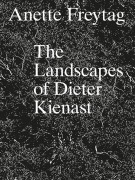 Cover-Bild zum Titel 'The Landscapes of Dieter Kienast' von 'Anette Freytag'