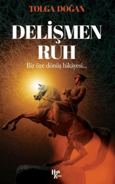 Delismen Ruh - Tolga Dogan