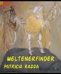 Weltenerfinder - Patricia Radda