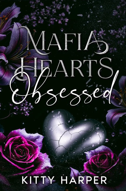 Mafia Hearts - Obsessed - Kitty Harper