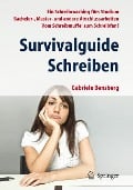 Survivalguide Schreiben - Gabriele Bensberg