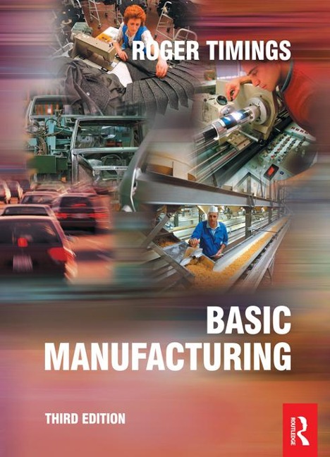 Basic Manufacturing - Roger Timings
