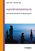 Cover-Bild zum Titel 'HypnoStressbewältigung' von 'Silvia Fisch, Michael Teut'