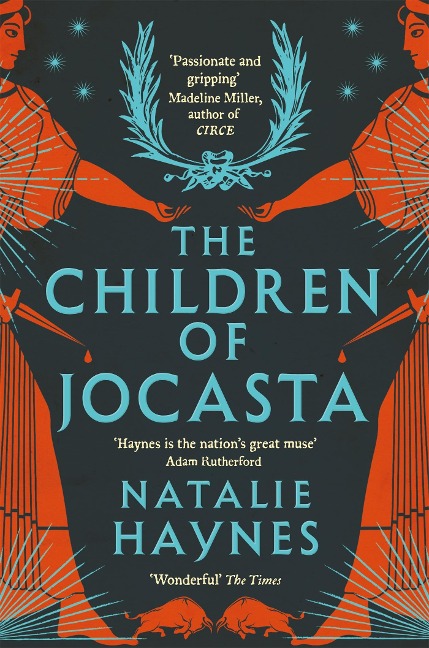 The Children of Jocasta - Natalie Haynes