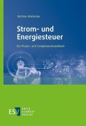 Cover-Bild zum Titel 'Strom- und Energiesteuer' von 'Mathias Mailänder'