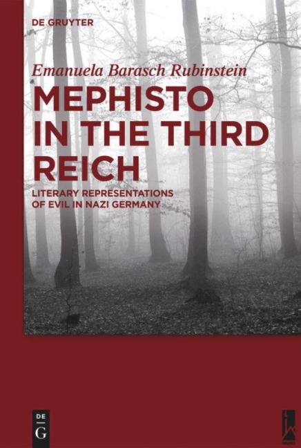 Mephisto in the Third Reich - Emanuela Barasch Rubinstein