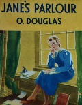 Cover-Bild zum Titel 'Jane's Parlour' von 'Douglas O. Douglas'