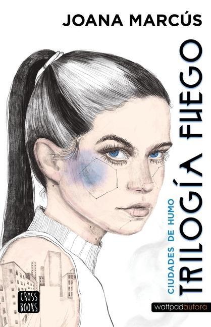 Trilogía Fuego 1: Ciudades de Humo / Fire Trilogy 1: Cities of Smoke - Joana Marcús