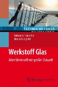 Cover-Bild zum Titel 'Werkstoff Glas' von 'Helmut A. Schaeffer, Roland Langfeld'