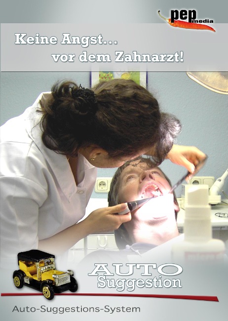 Keine Angst... vor dem Zahnarzt! - Markus Neumann