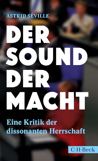 Der Sound der Macht - Astrid Séville