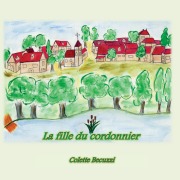Cover-Bild zum Titel 'La fille du cordonnier' von 'Colette Becuzzi'