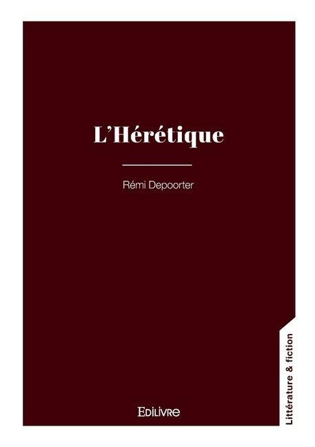 L'Hérétique - Rémi Depoorter