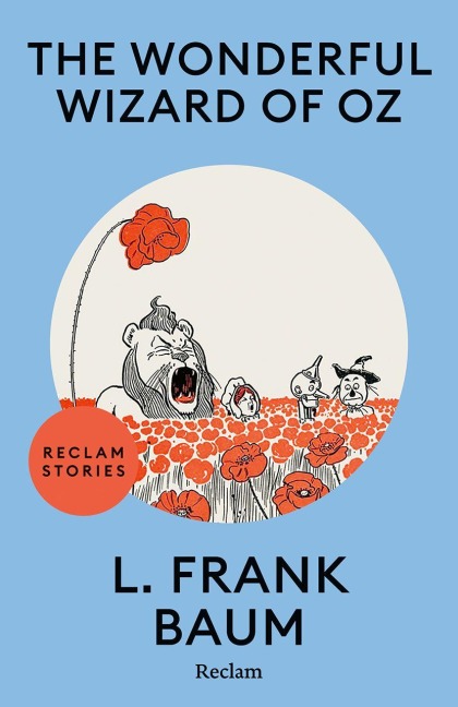 The Wizard of Oz - L. Frank Baum