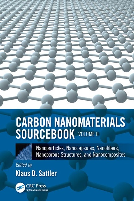 Carbon Nanomaterials Sourcebook - 