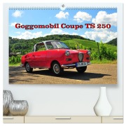 Cover-Bild zum Titel 'Goggomobil Coupè 250 TS (hochwertiger Premium Wandkalender 2026 DIN A2 quer), Kunstdruck in Hochglanz' von 'Ingo Laue'