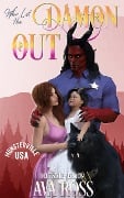 Cover-Bild zum Titel 'Who Let the Dämon Out' von 'Ava Ross'