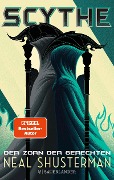 Cover-Bild zum Titel 'Scythe 2 - Der Zorn der Gerechten' von 'Neal Shusterman'
