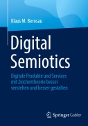Cover-Bild zum Titel 'Digital Semiotics' von 'Klaus M. Bernsau'