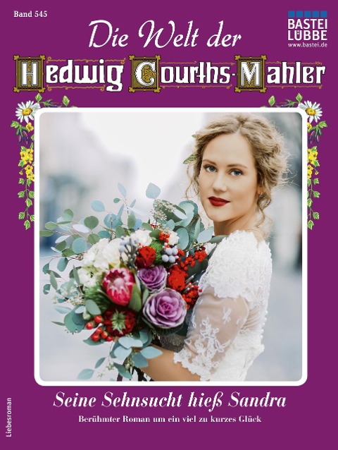 Die Welt der Hedwig Courths-Mahler 545 - Regina Rauenstein