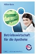 Cover-Bild zum Titel 'Betriebswirtschaft für die Apotheke' von 'Thomas Müller-Bohn'