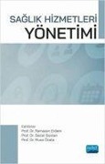 Cover-Bild zum Titel 'Saglik Hizmetleri Yönetimi' von 'Kolektif'
