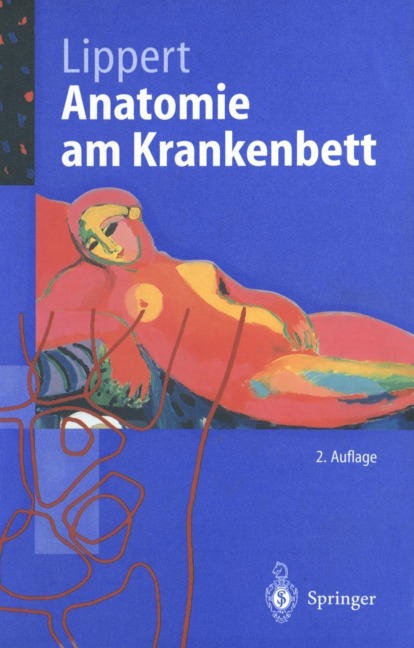 Anatomie am Krankenbett - Herbert Lippert