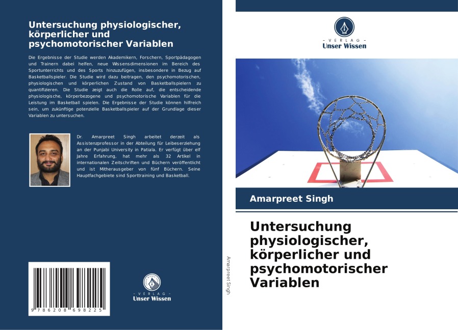 Untersuchung physiologischer, körperlicher und psychomotorischer Variablen - Amarpreet Singh