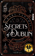 Cover-Bild zum Titel 'Secrets of Dublin: Verbotene Zauber' von 'Kari Vanadis'