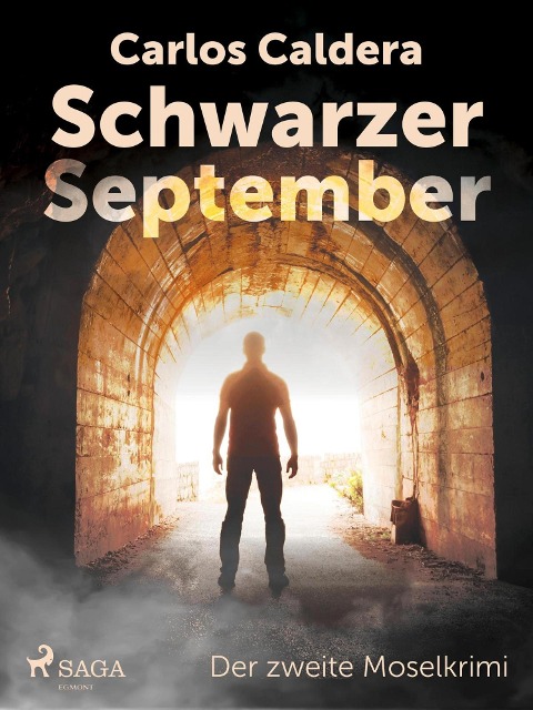 Schwarzer September - der zweite Moselkrimi - Carlos Caldera