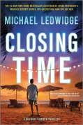 Cover-Bild zum Titel 'Closing Time' von 'Michael Ledwidge'