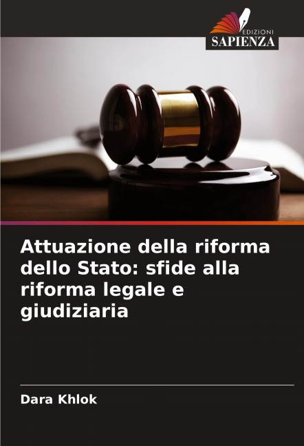 Attuazione della riforma dello Stato: sfide alla riforma legale e giudiziaria - Dara Khlok