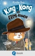 Cover-Bild zum Titel 'King-Kong, das Krimischwein' von 'Kirsten Boie'