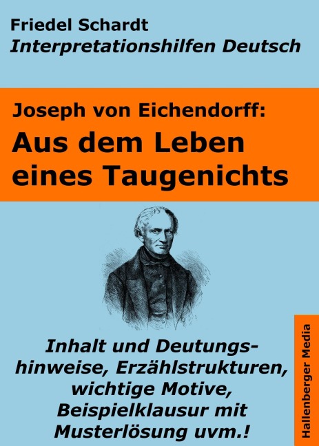 Aus dem Leben eines Taugenichts - Lektürehilfe und Interpretationshilfe. Interpretationen und Vorbereitungen für den Deutschunterricht. - Friedel Schardt