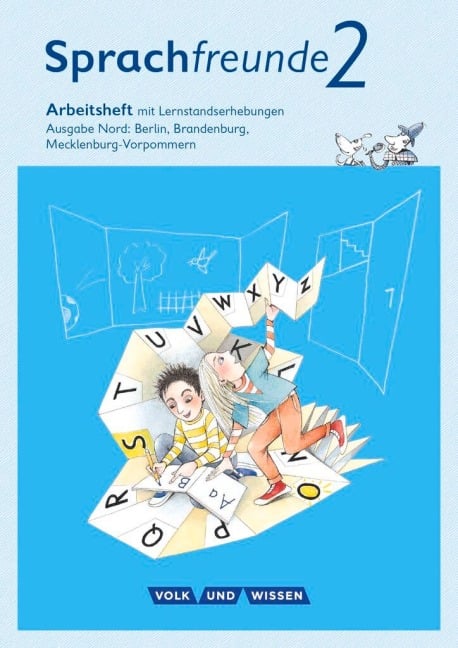 Sprachfreunde - Ausgabe Nord (Berlin, Brandenburg, Mecklenburg-Vorpommern)... /  2. Schuljahr - Arbeitsheft - Susanne Kelch, Andrea Knöfler