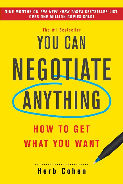 You Can Negotiate Anything - Herb Cohen
