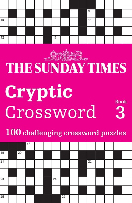 Sunday Times Cryptic Crossword Book 3 - The Times Mind Games, Peter Biddlecombe