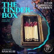 Cover-Bild zum Titel 'The Tinder-Box (Story Time, Episode 174)' von 'Hans Christian Andersen'