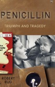 Cover-Bild zum Titel 'Penicillin' von 'Robert Bud'