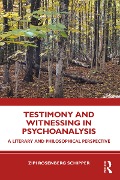 Cover-Bild zum Titel 'Testimony and Witnessing in Psychoanalysis' von 'Zipi Rosenberg Schipper'