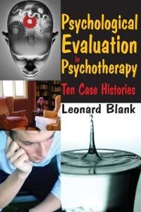 Psychological Evaluation in Psychotherapy - Leonard Blank