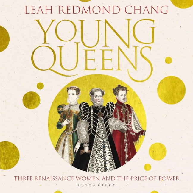 Young Queens - Leah Redmond Chang
