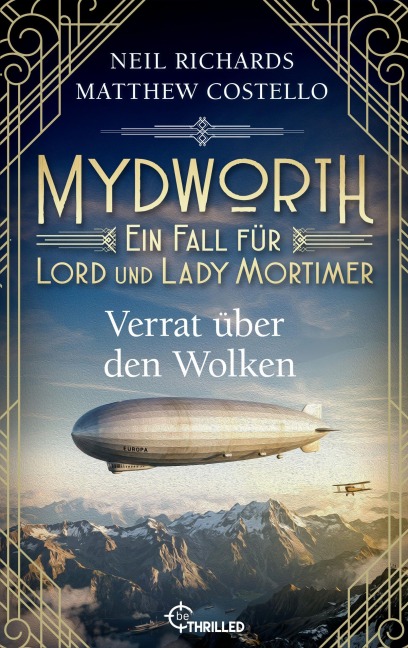 Mydworth - Verrat über den Wolken - Matthew Costello, Neil Richards