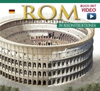 Cover-Bild zum Titel 'Rom in Rekonstruktionen' von ''