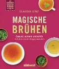 Cover-Bild zum Titel 'Magische Brühen' von 'Claudia Lenz'