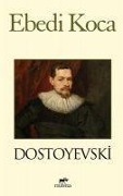 Cover-Bild zum Titel 'Ebedi Koca' von 'Fyodor Mihaylovic Dostoyevski'