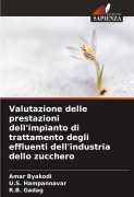 Cover-Bild zum Titel 'Valutazione delle prestazioni dell'impianto di trattamento degli effluenti dell'industria dello zucchero' von 'Amar Byakodi, U. S. Hampannavar, R. B. Gadag'
