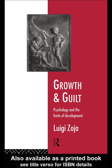 Growth and Guilt - Luigi Zoja