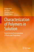 Cover-Bild zum Titel 'Characterization of Polymers in Solution' von 'Yo Nakamura, Ken Terao, Tomohiro Hirano, Atsushi Takano'