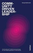 Cover-Bild zum Titel 'Community-driven Leadership' von 'Georg Holzknecht'